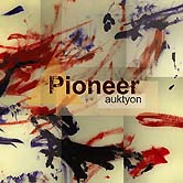 Auktyon. Pioneer, 2006
